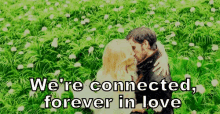 We'Re Connected, Forever In Love GIF