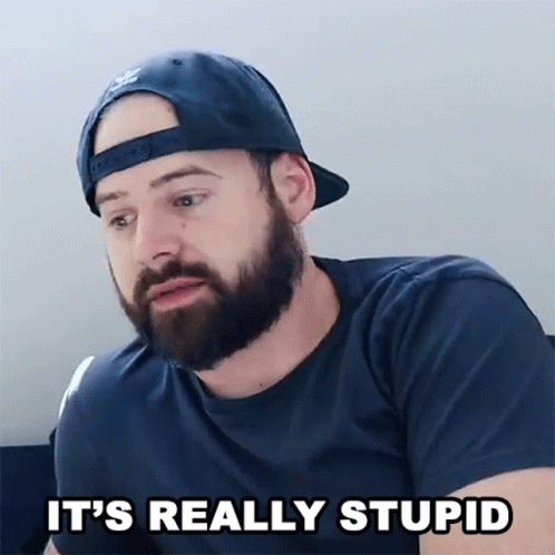Its Really Stupid Jared Dines GIF - Its Really Stupid Jared Dines Its Really Dumb GIFs