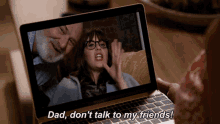New Girl Dad GIF - New Girl Dad Dont Talk To My Friends GIFs