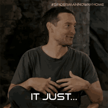 It Just Did It Tobey Maguire GIF - It Just Did It Tobey Maguire Spider Man No Way Home GIFs
