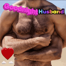 a picture of a man with the words goodnight husband on it