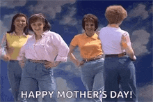 a group of women are dancing in front of a blue sky with the words `` happy mother 's day ! ''