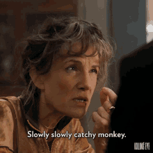 Slowly Slowly Catchy Monkey Harriet Walter GIF - Slowly Slowly Catchy Monkey Harriet Walter Dasha GIFs
