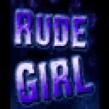 Rude Girl GIF - Rude Girl GIFs