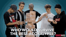 Who Would Survive The Best Apocalypse Daniel Seavey GIF - Who Would Survive The Best Apocalypse Daniel Seavey Corbyn Besson GIFs