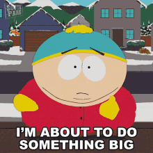 Im About To Do Something Big Eric Cartman GIF - Im About To Do Something Big Eric Cartman South Park GIFs