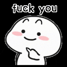 a white cartoon character is giving the middle finger and says `` fuck you '' .