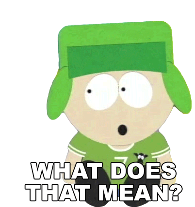 What Does That Mean Kyle Broflovski Sticker - What Does That Mean Kyle Broflovski South Park Stickers