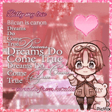 billy my love bilcan is canon dreams do come true dreams do come true dreams do come true dreams do come true