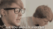 If You Should Leave Goodbye GIF - If You Should Leave Goodbye Leaving GIFs