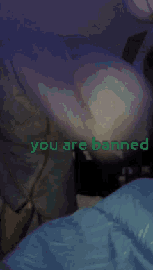 Banned You Are Banned GIF - Banned You Are Banned GIFs