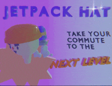 a purple and white advertisement for a jetpack hat