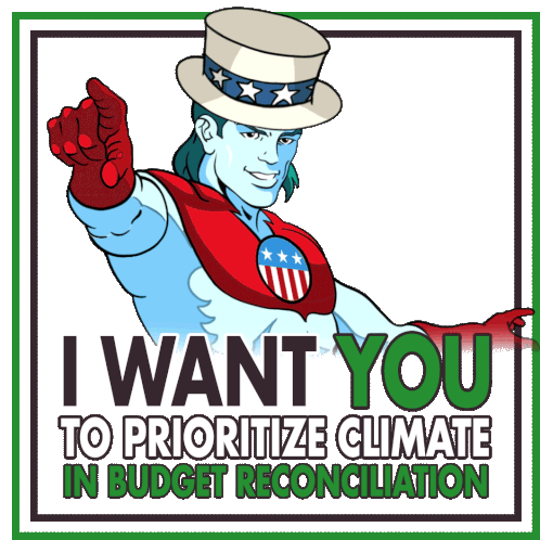 I Want You To Prioritize Climate In Budget Reconciliation Captain Planet Sticker - I Want You To Prioritize Climate In Budget Reconciliation Captain Planet Planeteers Stickers