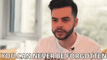You Can Never Be Forgotten Words Of Wisdom GIF