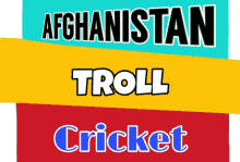 afghanistan troll cricket troll cricket