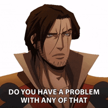 do you have a problem with any of that trevor belmont richard armitage castlevania do you have any issue with that