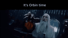 Orb Saruman GIF - Orb Saruman Orbin Time GIFs