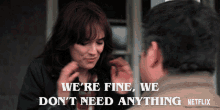 Were Fine We Dont Need Anything GIF - Were Fine We Dont Need Anything Its Fine GIFs