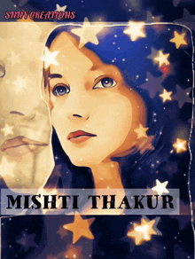 a painting of a woman with the name mishti thakur