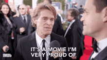 Proud Movie GIF - Proud Movie Willem Dafoe GIFs