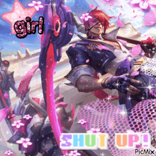 a picture of a man with a sword and the words girl shut up