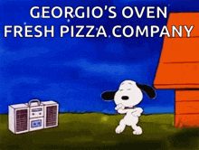 a cartoon of snoopy dancing in front of a radio that says " georgia 's oven fresh pizza company "