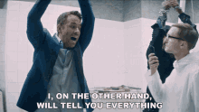 I On The Other Hand Will Tell You Everything Darius Kincaid GIF - I On The Other Hand Will Tell You Everything Darius Kincaid Michael Bryce GIFs