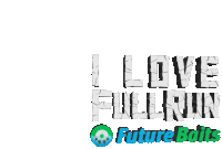 Ilovefullrun Futurebaits Sticker - Ilovefullrun Fullrun Futurebaits Stickers
