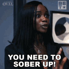 You Need To Sober Up Priscilla Owens GIF