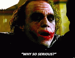 Joker Why So Serious GIF – Joker Why So Serious Serious – discover and ...