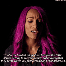 sasha banks that is the hardest thing its not getting to see your family knowing that they get to watch you every week living your dream