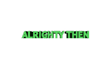 text alright