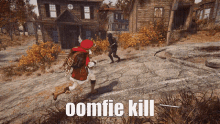 Oomfie Kill GIF - Oomfie Kill Oomfie Kill GIFs