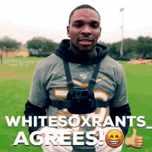 a man wearing a gopro camera on his chest says " whitesoxrants agrees "