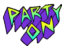 Party On Party Sticker - Party On Party Lets Party Stickers