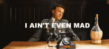 inglorious basterds cristoph waltz i aint even mad chill dont care