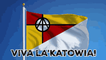 freedom viva la katowia flag