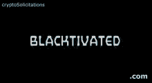 Black Blactivated GIF - Black Blactivated Activated GIFs