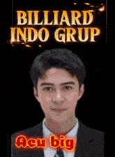 an ad for billiard indo grup features a man in a suit