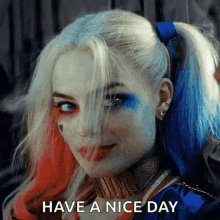 Sassy Harley Quinn GIF - Sassy Harley Quinn Have A Nice Day GIFs