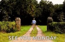 See You Monday Forrest Gump GIF