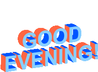 Good Evening Sticker