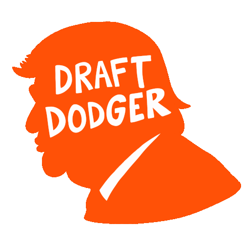 Draft Dodger Tax Dodger Trump Sticker - Draft Dodger Tax Dodger Draft Dodger Tax Dodger Stickers