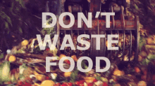 World Food Day Participated In World Food Day GIF - World Food Day Participated In World Food Day Dont Waste Food GIFs