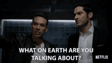 What On Earth Are You Talking About Lucifer Morningstar GIF