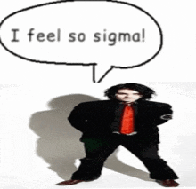 a man in a black suit and red tie says i feel so sigma