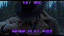 Hey Bro Vhs GIF - Hey Bro Vhs Video Horror Society GIFs