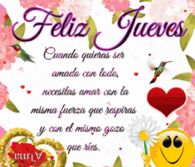 a greeting card that says feliz jueves with flowers and hearts