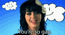 Katy Perry Youre So Gay GIF - Katy Perry Youre So Gay Usg GIFs