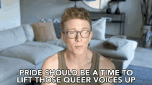 Pride Should Be A Time To Lift Those Queer Voices Representation GIF - Pride Should Be A Time To Lift Those Queer Voices Representation Pride Parade GIFs